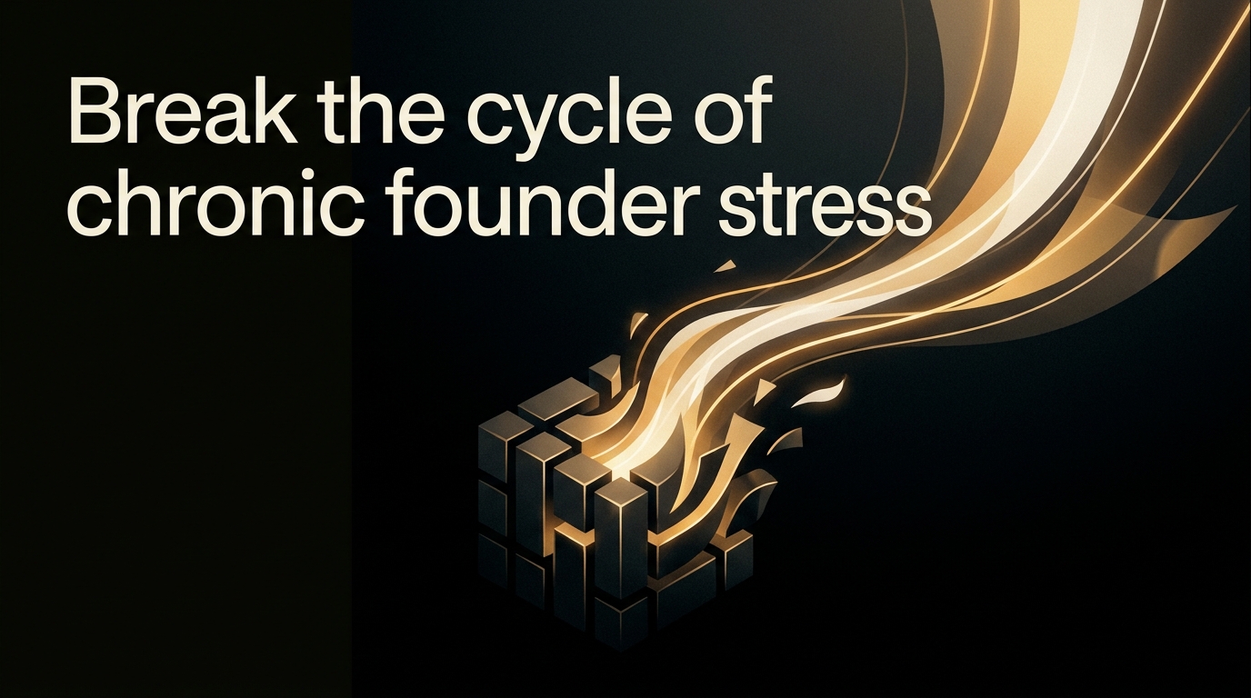 Founder Burnout: How to Spot It and Stop It