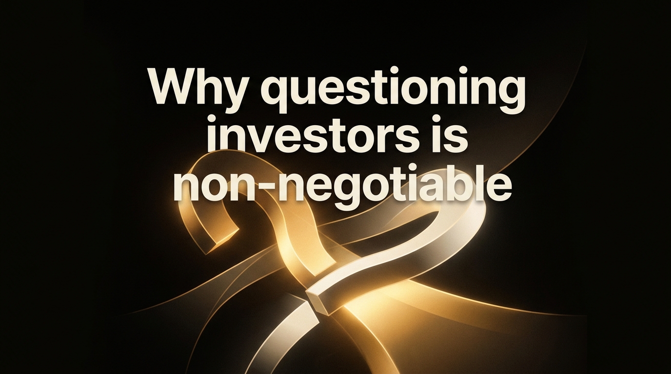 Questions Every Founder Should Ask VCs Before Taking Their Money